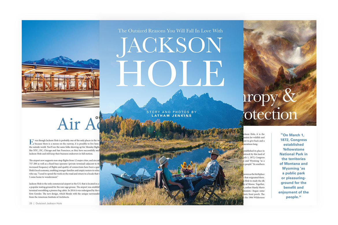 The Jackson Hole Way